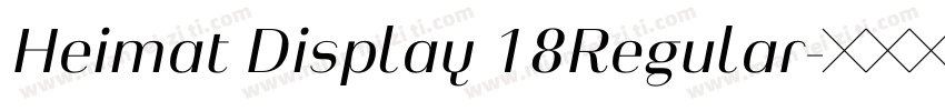 Heimat Display 18Regular字体转换